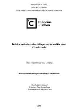 Technical Evaluation and Modelling of a Cross Wind Kite Based on Loyd's