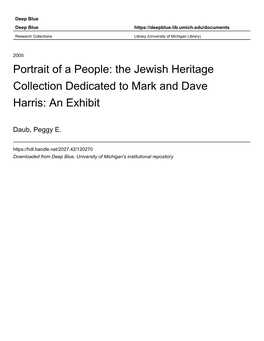 Portrait of a People: the Jewish Heritage Collection Dedicated to Mark and Dave Harris: an Exhibit