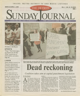 Dead Reckoning We’Re Union and We’Re Proud! and We’Ll Say So Coalition Takes Aim at Capital Loudly This Week at Two Ral­ by Tom Schram Abolish It