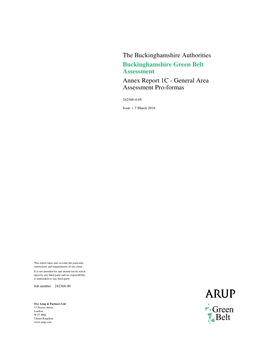 The Buckinghamshire Authorities Buckinghamshire Green Belt Assessment Annex Report 1C - General Area Assessment Pro-Formas