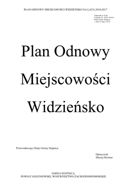 Plan Odnowy Miejscowości Widzieńsko Na Lata 2010-2017 Gmina Stepnica, Powiat Goleniowski, Województwo Zachodniopomorskie