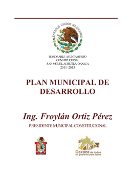 Plan Municipal De Desarrollo San Miguel Achiutla 2011-2013