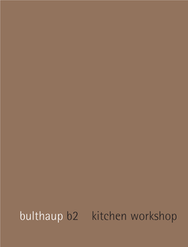 Bulthaup B2 Kitchen Workshop