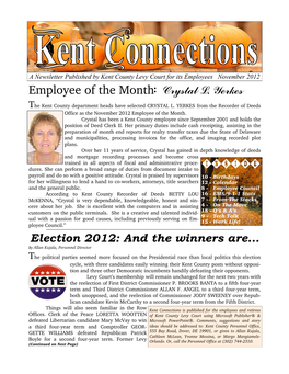 Crystal L. Yerkes the Kent County Department Heads Have Selected CRYSTAL L