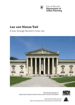 Leo Von Klenze Trail a Tour Through Munich‘S Inner City
