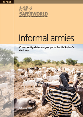 Informal Armies: Community Defence Groups in South Sudan's Civil