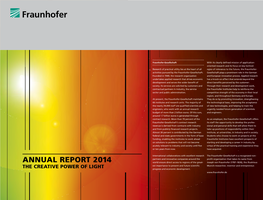 ANNUAL REPORT 2014 the CREATIVE POWER of LIGHT Ladies and Gentlemen