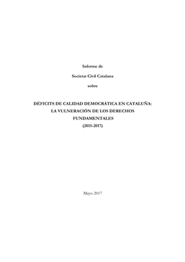 Informe De Societat Civil Catalana Sobre DÉFICITS DE CALIDAD