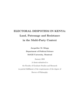 ELECTORAL DESPOTISM in KENYA: Land, Patronage and Resistance in the Multi-Party Context