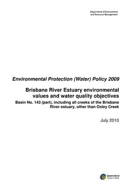 Brisbane River Estuary Environmental Values and Water Quality Objectives Basin No