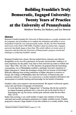 Building Franklin's Truly Democratic, Engaged University: Twenty Years of Practice at the University of Pennsylvania Matthew Hartley, Ira Harkavy, and Lee Benson