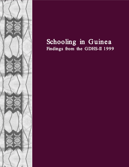 Schooling in Schooling in Guinea