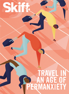 Travel in an Age of Permanxiety