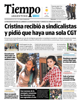 Cristina Recibió a Sindicalistas Y Pidió Que Haya Una Sola