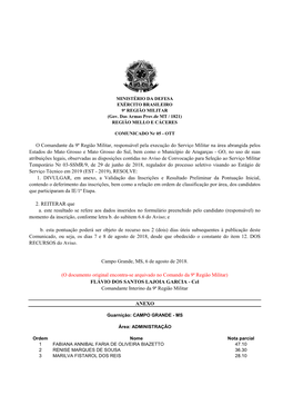 ANEXO O Comandante Da 9ª Região Militar, Responsável Pela Execução Do Serviço Militar Na Área Abrangida Pelos Estados Do