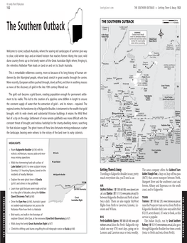 THE SOUTHERN OUTBACK the Landscape, Bearing Eerie Witness to the Victory Ofthelandoverthe Landscape,Bearingeeriewitness Tothevictory Itsearlycolonists