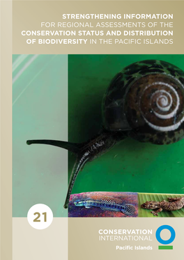 Strengthening Information for Regional Assessments of the Conservation Status and Distribution of Biodiversity in the Pacific Islands