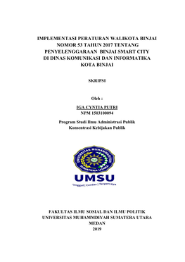 Implementasi Peraturan Walikota Binjai Nomor 53 Tahun 2017 Tentang Penyelenggaraan Binjai Smart City Di Dinas Komunikasi Dan Informatika Kota Binjai
