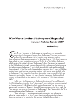 Who Wrote the First Shakespeare Biography? It Was Not Nicholas Rowe in 1709!1