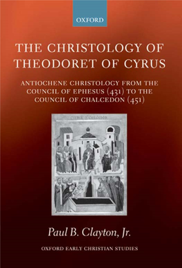 The Christology of Theodoret of Cyrus
