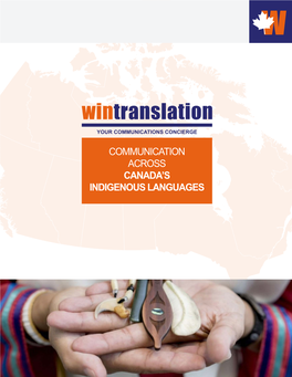 Communication Across Canada's Indigenous