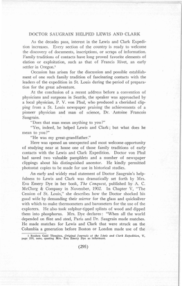 DOCTOR SAUGRAIN HELPED LEWIS and CI,ARK As the Decades Pass, Interest in the Lewis and Clark Expedi­ Tion Increases