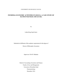 Informal Economic Activities in Ghana: a Case Study of Slums in Kumasi and Accra