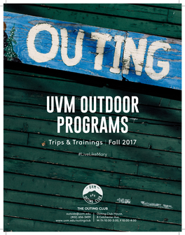 UVM OUTDOOR PROGRAMS Trips & Trainings | Fall 2017