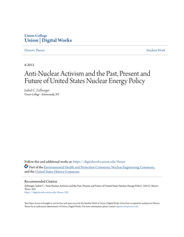 Anti-Nuclear Activism and the Past, Present and Future of United States Nuclear Energy Policy Isabel C