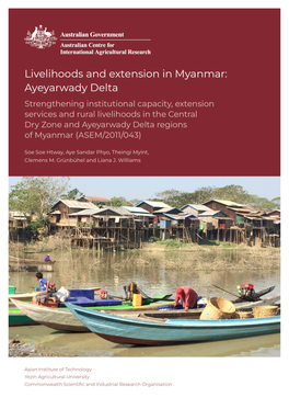 Livelihoods and Extension in Myanmar: Ayeyarwady Delta Ii Contents
