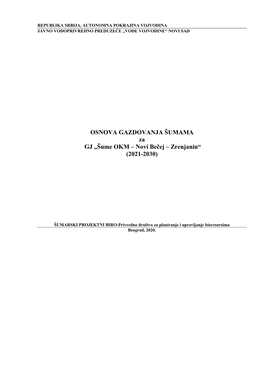 „Šume OKM – Novi Bečej – Zrenjanin“ (2021-2030)