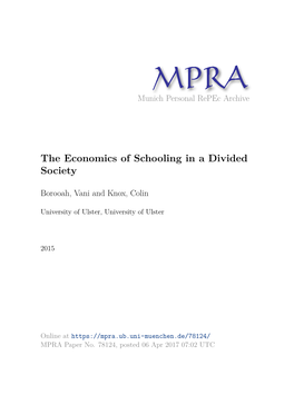 The Economics of Schooling in a Divided Society