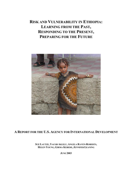 Risk and Vulnerability in Ethiopia: Learning from the Past, Responding to the Present, Preparing for the Future