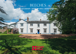 Beeches Upton Bishop • Ross on Wye • Herefordshire