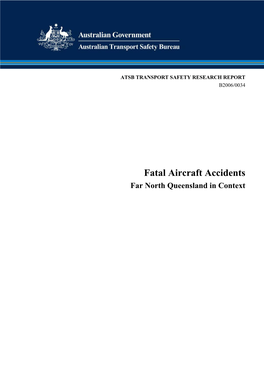 Fatal Aircraft Accidents: Far North Queensland in Context