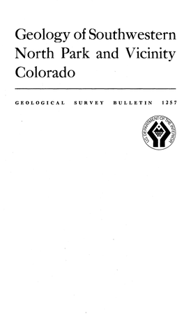 Geology of Southwestern North Park and Vicinity Colorado