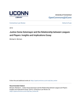 Justice Sonia Sotomayor and the Relationship Between Leagues and Players: Insights and Implications Essay