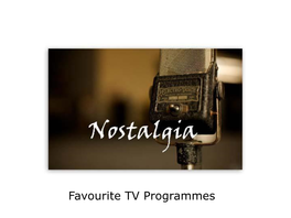 Favourite TV Programmes