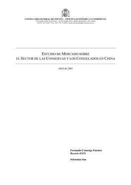 Estudio De Mercado Sobre El Sector De Las Conservas Y Los Congelados En China