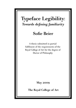 Typeface Legibility: Towards Defining Familiarity