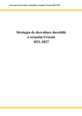 Strategia De Dezvoltare Durabilă a Orașului Uricani 2021-2027