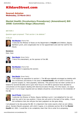 Mental Health (Involuntary...: 23 Mar 2011: Seanad Debates (Kildarestreet.Com)