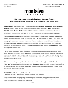 Montalvo Announces Fall/Winter Concert Series World Famous Composer Philip Glass to Perform Solo in Piano Master Series