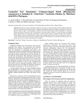 Is Included in “Arid-Zone” Carduelini Finches by Mitochon- Drial DNA Phylogeny