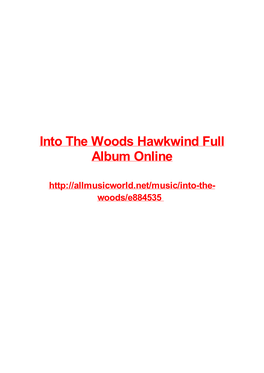 Into the Woods Hawkwind Full Album Online