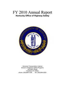 FY 2010 Annual Report Kentucky Office of Highway Safety