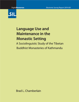 Language Use and Maintenance in the Monastic Setting, A