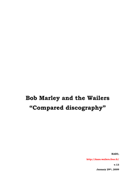 Bob Marley and the Wailers “Compared Discography”