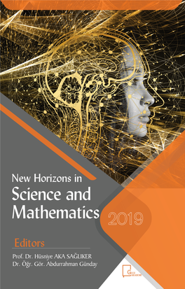 New Horizons in Science and Mathematics İmtiyaz Sahibi / Publisher • Gece Kitaplığı Genel Yayın Yönetmeni / Editor in Chief • Doç