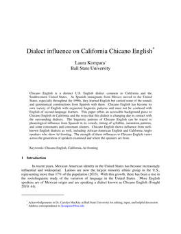 Dialect Influence on California Chicano English *